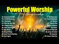 Lagu Powerful Worship Songs, Best Praise And Worship Songs 2026 Playlist, Morning Worship - Jesus Songs