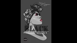 yung meagan black girl magic audio 