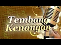 Download Lagu TEMBANG KENANGAN 80 AN,  ASIK DIDENGARKAN