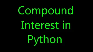 Compound Interest in Python
