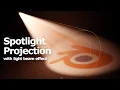 How to make Blender Spotlight Projector with logo and light beam effect