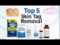 Best Skin Tag Removals of 2026 - Top 5 Reviewed