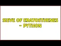 Sieve of Eratosthenes - Python 4 Solutions