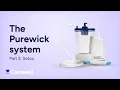 The PureWick System Part 2 Set Up