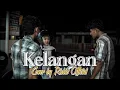 Download Lagu KELANGAN - COVER BY RO.PRODUCTION (video clip music)