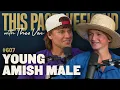 Download Lagu Young Amish Male | This Past Weekend w/ Theo Von #607