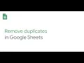 Remove duplicates in Google Sheets
