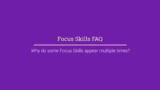 Focus Skills FAQ - Why do Focus Skills appear multiple times