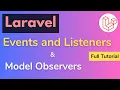 When to Use Events Listeners and Observers in Laravel Full Tutorial HINDI
