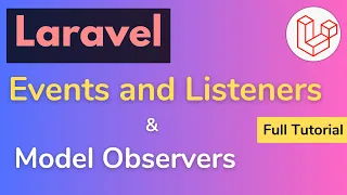 When to Use Events Listeners and Observers in Laravel Full Tutorial HINDI
