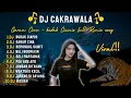 Download Lagu DJ  CAKRAWALA X GARAM CINA X BUDAK CIAMIS | DJ VIRAL REMIX SONG‼