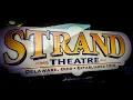The Strand Movie Theatre