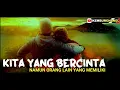 Download Lagu Lagu Terbaru slow 2021|| Kita Yang Bercinta (official audio cover ) by Gleend