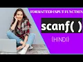 What is scanf in C Programming in Hindi