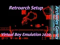 Virtual Boy Emulation In Retroarch 2020 Edition