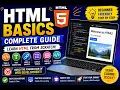 HTML Basics Complete Guide Learn HTML from Beginner to Advanced Step by Step