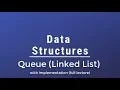 Data Structures - Queue Using Linked List With Implementation