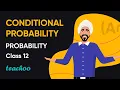 Conditional Probability with Ultimate Example - Part 4