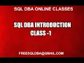 Sql DBA INTRODUCTION CLASS 1