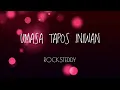 Rocksteddy | Umasa Tapos Iniwan | Lyrics