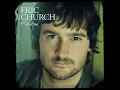 Smoke A Little Smoke - Eric Church