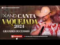 Download Lagu XAND AVIÃO CD CANTA VAQUEJADA 2024 (GRANDES SUCESSOS)