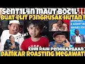 P3DAS‼️B0C1L SINDIR PARA ELIT PENGRUS4K HUTAN ! LANJUT DAMKAR ROASTING MEGAWATI AUTO M1NGK3M WKWK