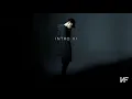 NF - Intro III