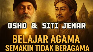 osho u0026 sheikh siti jenar studying religion becoming less religious the lonely path to god