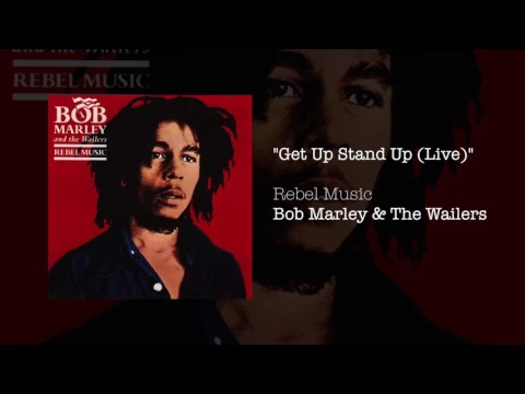Download MP3 Get Up, Stand Up (Live) (1986) - Bob Marley & The Wailers