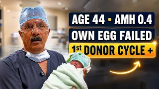 AMH 0.4, Age 44, Own Egg IVF Failed — Donor Egg Se First Cycle Mein Pregnancy Kaise Hui?