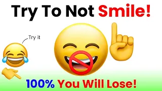 Don't Smile While Watching This Video😂🔥