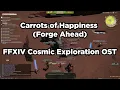 4K Carrots of Happiness Forge Ahead - Piano Acoustic FFXIV Cosmic Exploration BGM OST