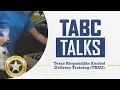 TABC Talks Texas Responsible Alcohol Delivery Training
