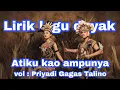 Lagu atiku kao ampunya lirik
