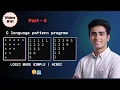 Pattern Program in c language Part - 4