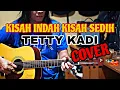 Download Lagu TETTY KADI - KISAH INDAH KISAH SEDIH (COVER)