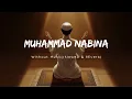 Download Lagu Muhammad Nabina | Vocals Only - without music | Lyrics | by Hamada Helal