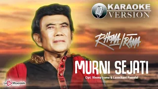rhoma irama murni sejati official karaoke version 