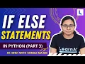 If Elif Else Statement in Python Conditional Statements Python Tutorial By LearnAt