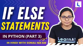 If Elif Else Statement in Python Conditional Statements Python Tutorial By LearnAt