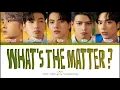 LAZ1 - ไม่ตอบเลยน้า (What's The Matter ?) lyrics Thai/Rom/Eng