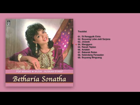 Download MP3 Betharia Sonatha - Album Pop Minang Vol III | Audio HQ