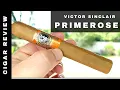 Victor Sinclair Primeros Cigar Review