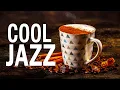 Download Lagu Cool Jazz ☕ Positive October Jazz \u0026 Elegant Bossa Nova to relax, study and work