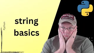 Python Tutorial String Basics