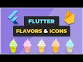 Flutter Flavors App Icons and Firebase Tutorial
