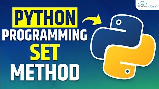 SET in Python What is SET Method How does it Work Python Set Tutorial