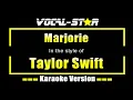 Marjorie Karaoke | Taylor Swift Karaoke Version