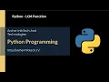 Python Tutorial for Beginners 5 Python LCM Function